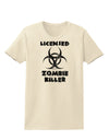 Licensed Zombie Killer - Biohazard Womens T-Shirt by TooLoud-Womens T-Shirt-TooLoud-Natural-X-Small-Davson Sales