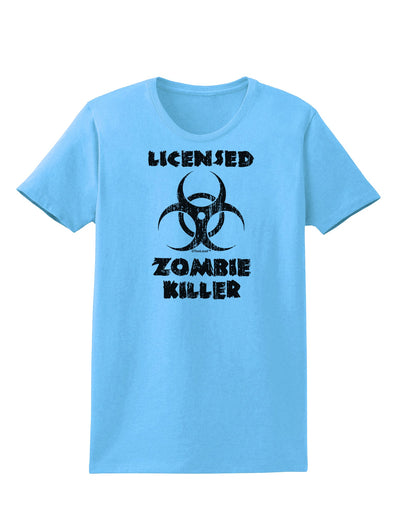 Licensed Zombie Killer - Biohazard Womens T-Shirt by TooLoud-Womens T-Shirt-TooLoud-Aquatic-Blue-X-Small-Davson Sales