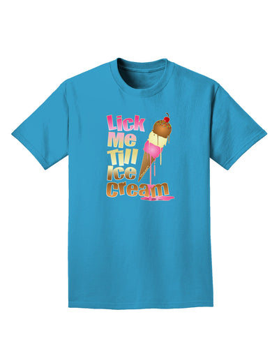 Lick Me Till Ice Cream Adult Dark T-Shirt-Mens T-Shirt-TooLoud-Turquoise-Small-Davson Sales