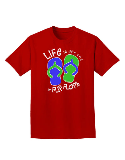 Life is Better in Flip Flops - Blue and Green Adult Dark T-Shirt-Mens T-Shirt-TooLoud-Red-Small-Davson Sales