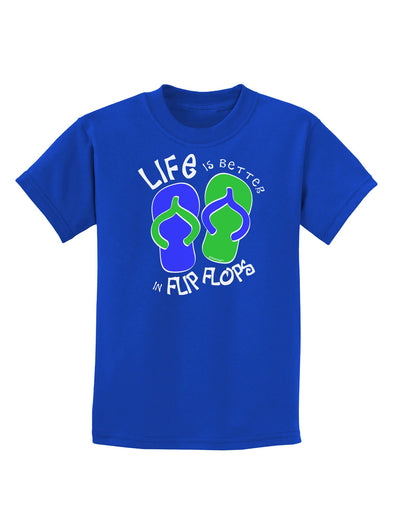 Life is Better in Flip Flops - Blue and Green Childrens Dark T-Shirt-Childrens T-Shirt-TooLoud-Royal-Blue-X-Small-Davson Sales