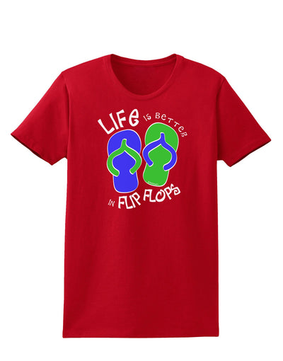 Life is Better in Flip Flops - Blue and Green Womens Dark T-Shirt-TooLoud-Red-X-Small-Davson Sales