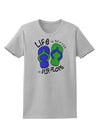 Life is Better in Flip Flops - Blue and Green Womens T-Shirt-Womens T-Shirt-TooLoud-AshGray-X-Small-Davson Sales