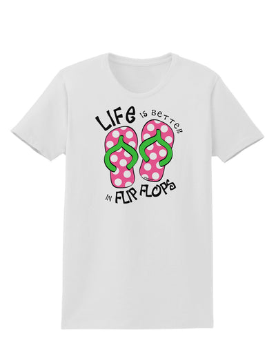 Life is Better in Flip Flops - Pink and Green Womens T-Shirt-Womens T-Shirt-TooLoud-White-X-Small-Davson Sales