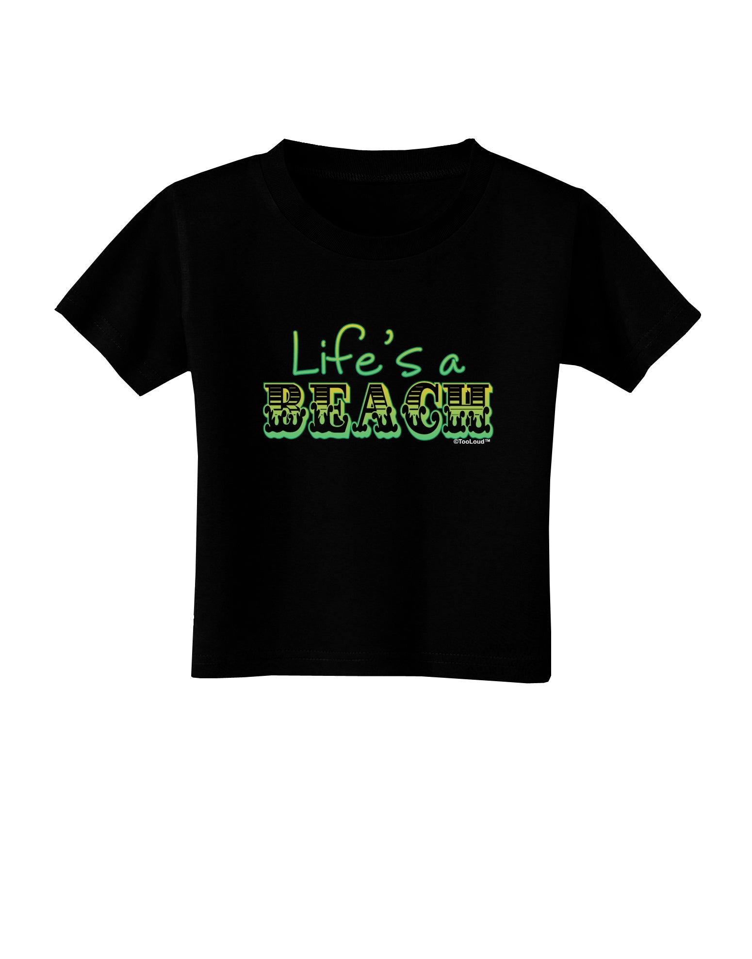 Lifes a Beach Color Toddler T-Shirt Dark by TooLoud-Toddler T-Shirt-TooLoud-Black-2T-Davson Sales