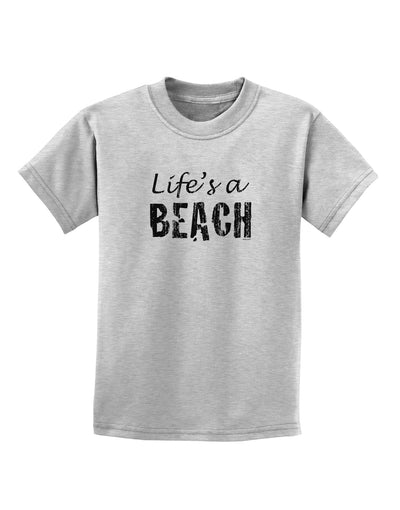 Lifes a beach Childrens T-Shirt-Childrens T-Shirt-TooLoud-AshGray-X-Small-Davson Sales