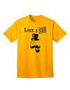 Like A Sir - Premium, Sophisticated Adult T-Shirt Collection-Mens T-shirts-TooLoud-Gold-Small-Davson Sales