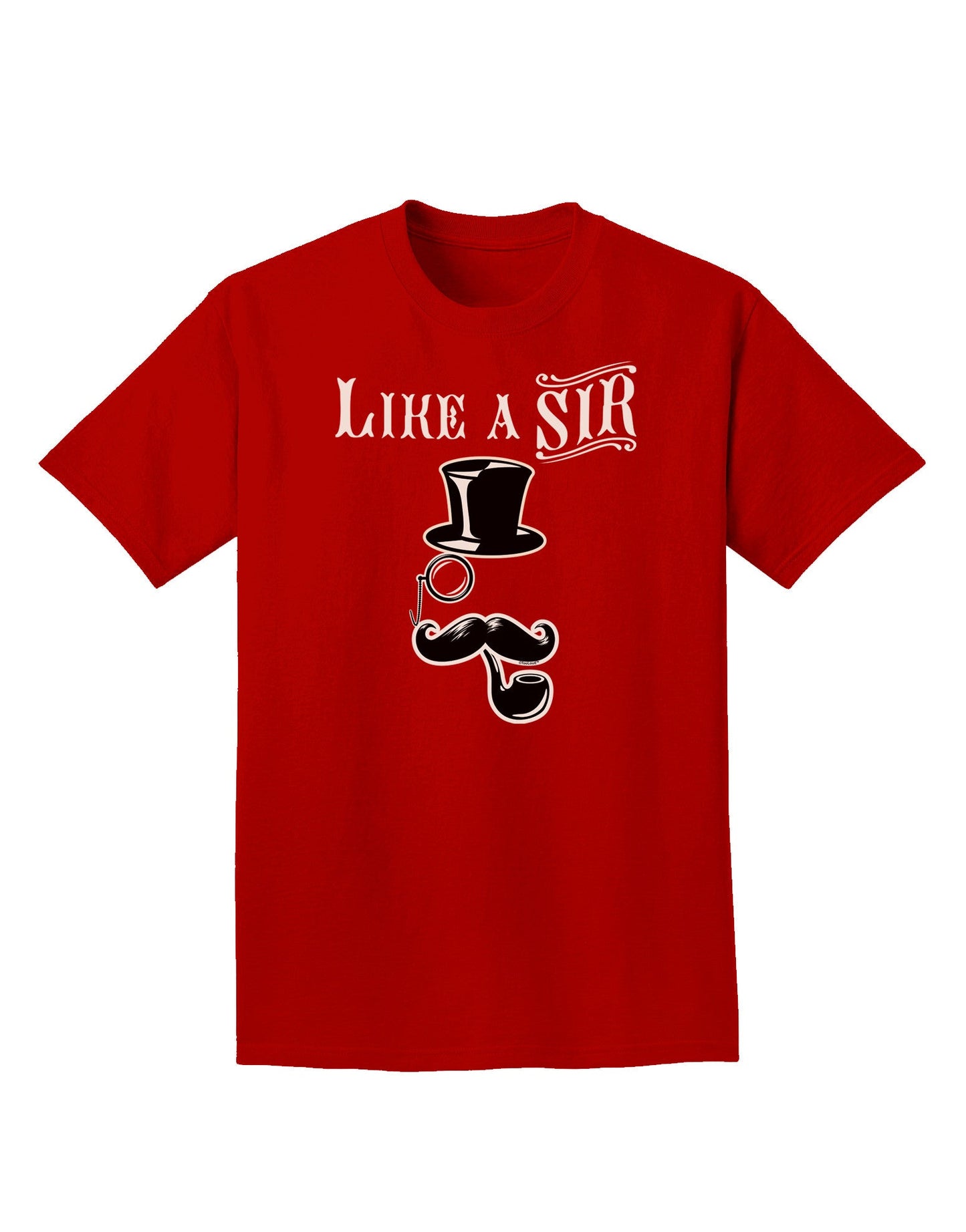 Like A Sir - Super Classy Adult Dark T-Shirt-Mens T-Shirt-TooLoud-Red-Small-Davson Sales