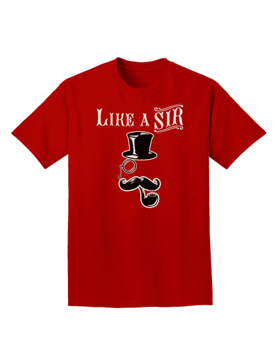 Like A Sir - Super Classy Adult Dark T-Shirt-Mens T-Shirt-TooLoud-Red-Small-Davson Sales