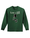 Like A Sir - Super Classy Adult Long Sleeve Dark T-Shirt-TooLoud-Dark-Green-Small-Davson Sales