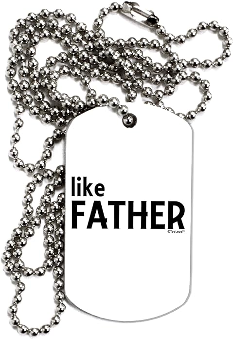 Matching Like Father Like Son Design - Like Father Adult Dog Tag Chain Necklace-Dog Tag Necklace-TooLoud-White-Davson Sales