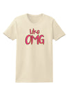 Like OMG Womens T-Shirt by TooLoud-Womens T-Shirt-TooLoud-Natural-X-Small-Davson Sales