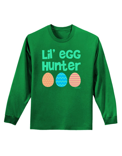 Lil' Egg Hunter - Easter - Green Adult Long Sleeve Dark T-Shirt by TooLoud-TooLoud-Kelly-Green-Small-Davson Sales