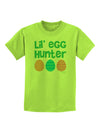 Lil' Egg Hunter - Easter - Green Childrens T-Shirt by TooLoud-Childrens T-Shirt-TooLoud-Lime-Green-X-Small-Davson Sales