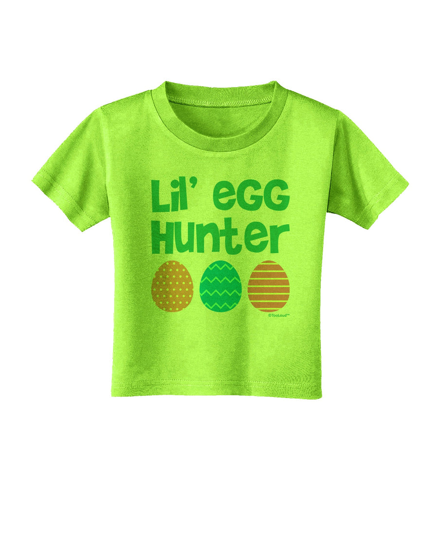 Lil' Egg Hunter - Easter - Green Toddler T-Shirt by TooLoud-Toddler T-Shirt-TooLoud-White-2T-Davson Sales