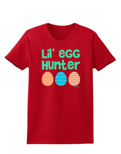 Lil' Egg Hunter - Easter - Green Womens Dark T-Shirt by TooLoud-Womens T-Shirt-TooLoud-Red-X-Small-Davson Sales