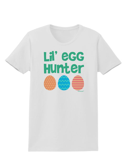 Lil' Egg Hunter - Easter - Green Womens T-Shirt by TooLoud-Womens T-Shirt-TooLoud-White-X-Small-Davson Sales