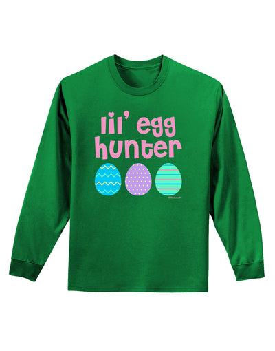 Lil' Egg Hunter - Easter - Pink Adult Long Sleeve Dark T-Shirt by TooLoud-TooLoud-Kelly-Green-Small-Davson Sales