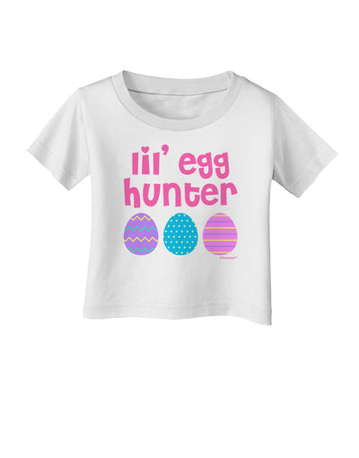 Lil' Egg Hunter - Easter - Pink Infant T-Shirt by TooLoud-Infant T-Shirt-TooLoud-White-06-Months-Davson Sales