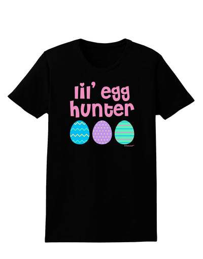 Lil' Egg Hunter - Easter - Pink Womens Dark T-Shirt by TooLoud-Womens T-Shirt-TooLoud-Black-X-Small-Davson Sales