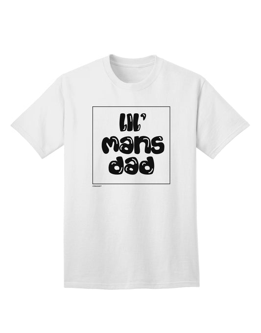 Lil Mans Dad Adult T-Shirt by TooLoud-Mens T-shirts-TooLoud-White-Small-Davson Sales