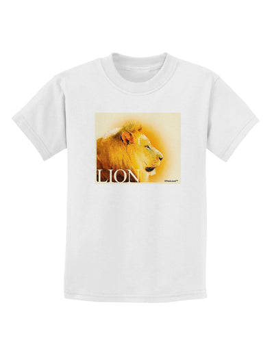 Lion Watercolor 3 Text Childrens T-Shirt-Childrens T-Shirt-TooLoud-White-X-Small-Davson Sales