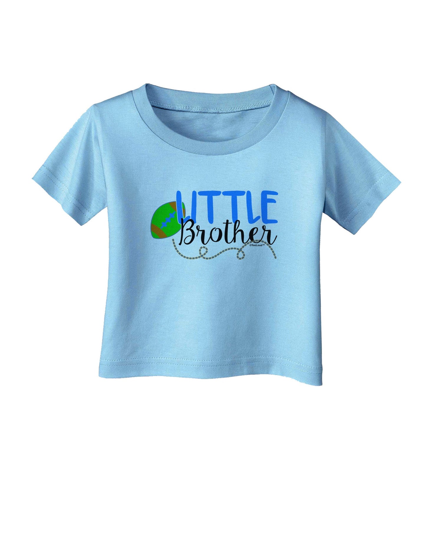 Little Brother Infant T-Shirt-Infant T-Shirt-TooLoud-Aquatic-Blue-06-Months-Davson Sales