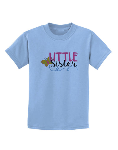 Little Sister Childrens T-Shirt-Childrens T-Shirt-TooLoud-Light-Blue-X-Small-Davson Sales