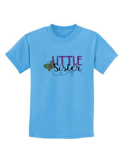 Little Sister Childrens T-Shirt-Childrens T-Shirt-TooLoud-Aquatic-Blue-X-Small-Davson Sales