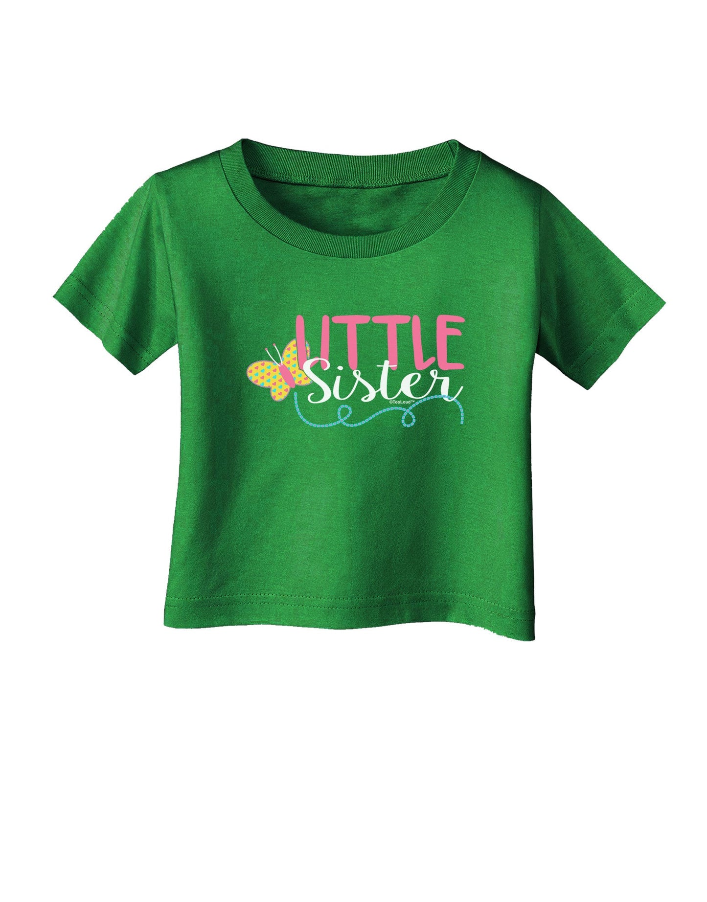 Little Sister Infant T-Shirt Dark-Infant T-Shirt-TooLoud-Clover-Green-06-Months-Davson Sales