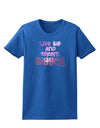 Live Big & Dream Bigger Womens Dark T-Shirt-Womens T-Shirt-TooLoud-Royal-Blue-X-Small-Davson Sales