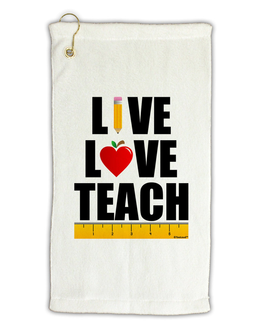 Live Love Teach Micro Terry Gromet Golf Towel 16 x 25 Inch-Golf Towel-TooLoud-White-Davson Sales