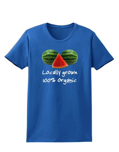 Locally Grown Organic Melons Womens Dark T-Shirt-TooLoud-Royal-Blue-X-Small-Davson Sales