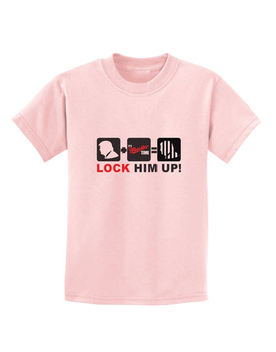 Lock Him Up Anti-Trump Funny Childrens T-Shirt by TooLoud-Childrens T-Shirt-TooLoud-PalePink-X-Small-Davson Sales