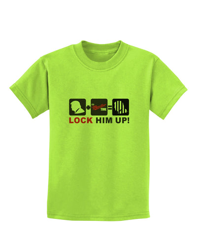 Lock Him Up Anti-Trump Funny Childrens T-Shirt by TooLoud-Childrens T-Shirt-TooLoud-Lime-Green-X-Small-Davson Sales