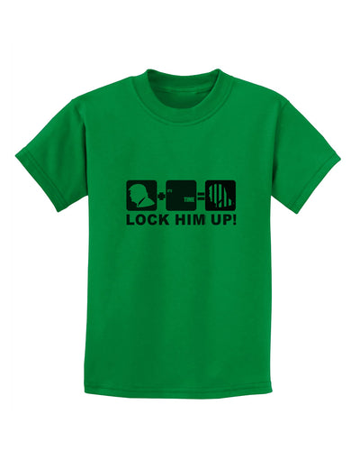 Lock Him Up Anti-Trump Funny Childrens T-Shirt by TooLoud-Childrens T-Shirt-TooLoud-Kelly-Green-X-Small-Davson Sales