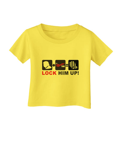 Lock Him Up Anti-Trump Funny Infant T-Shirt by TooLoud-Infant T-Shirt-TooLoud-Yellow-06-Months-Davson Sales
