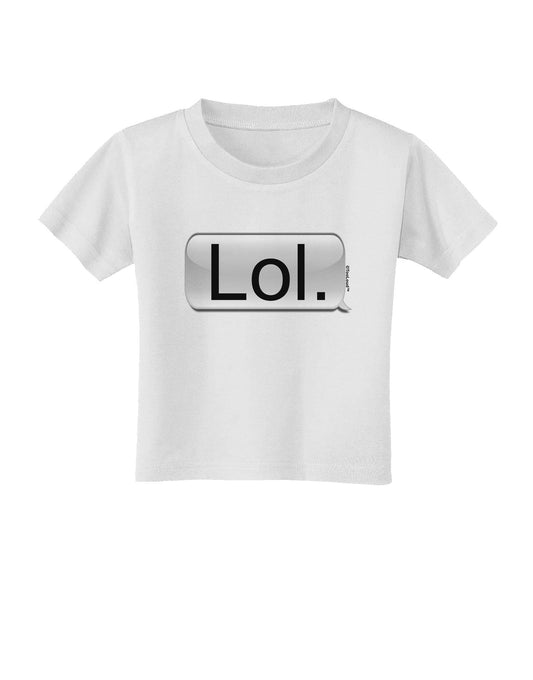 Lol Text Bubble Toddler T-Shirt-Toddler T-Shirt-TooLoud-White-2T-Davson Sales