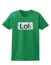 Lol Text Bubble Womens Dark T-Shirt-TooLoud-Kelly-Green-X-Small-Davson Sales