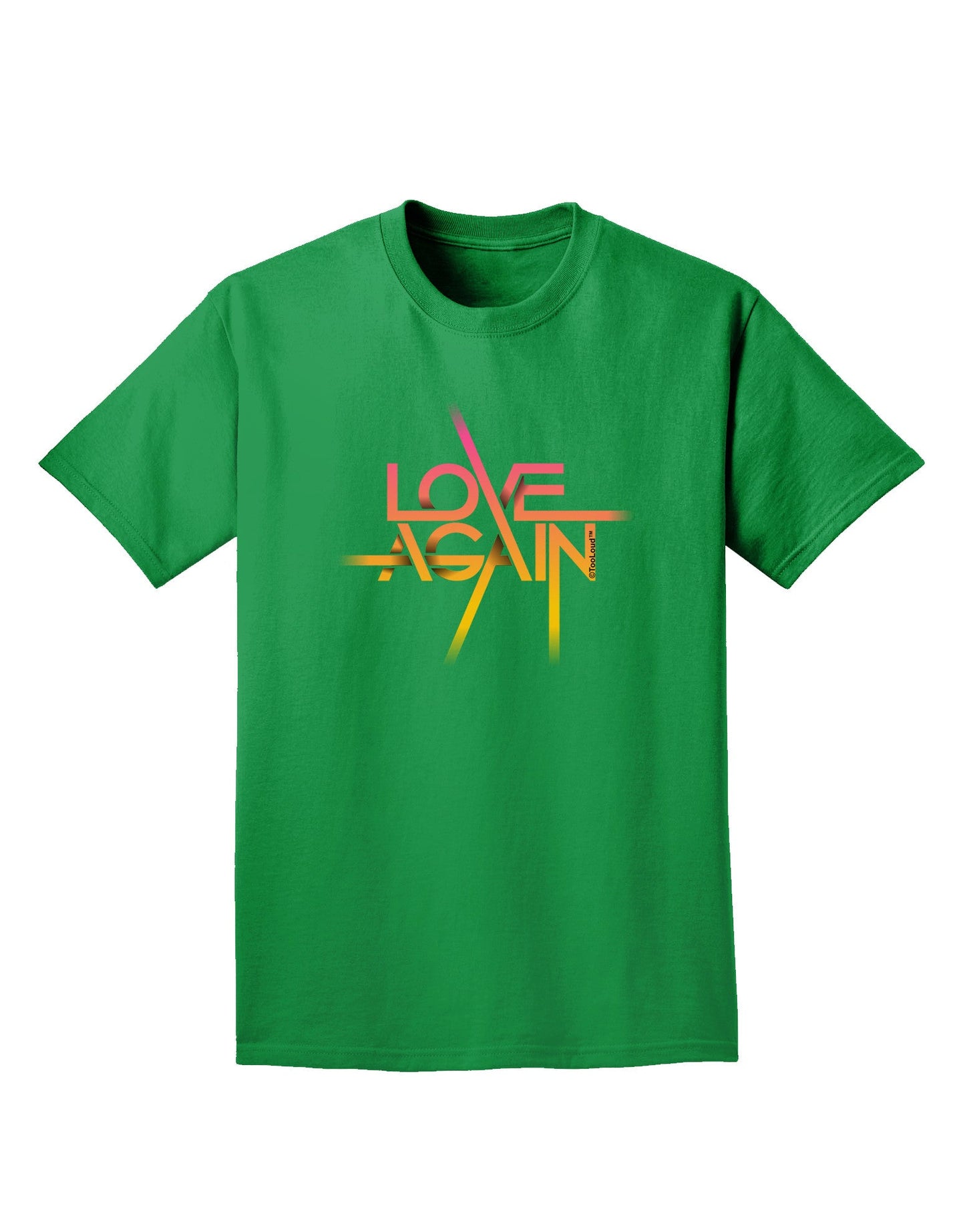 Love Again Typography Adult Dark T-Shirt-Mens T-Shirt-TooLoud-Kelly-Green-Small-Davson Sales