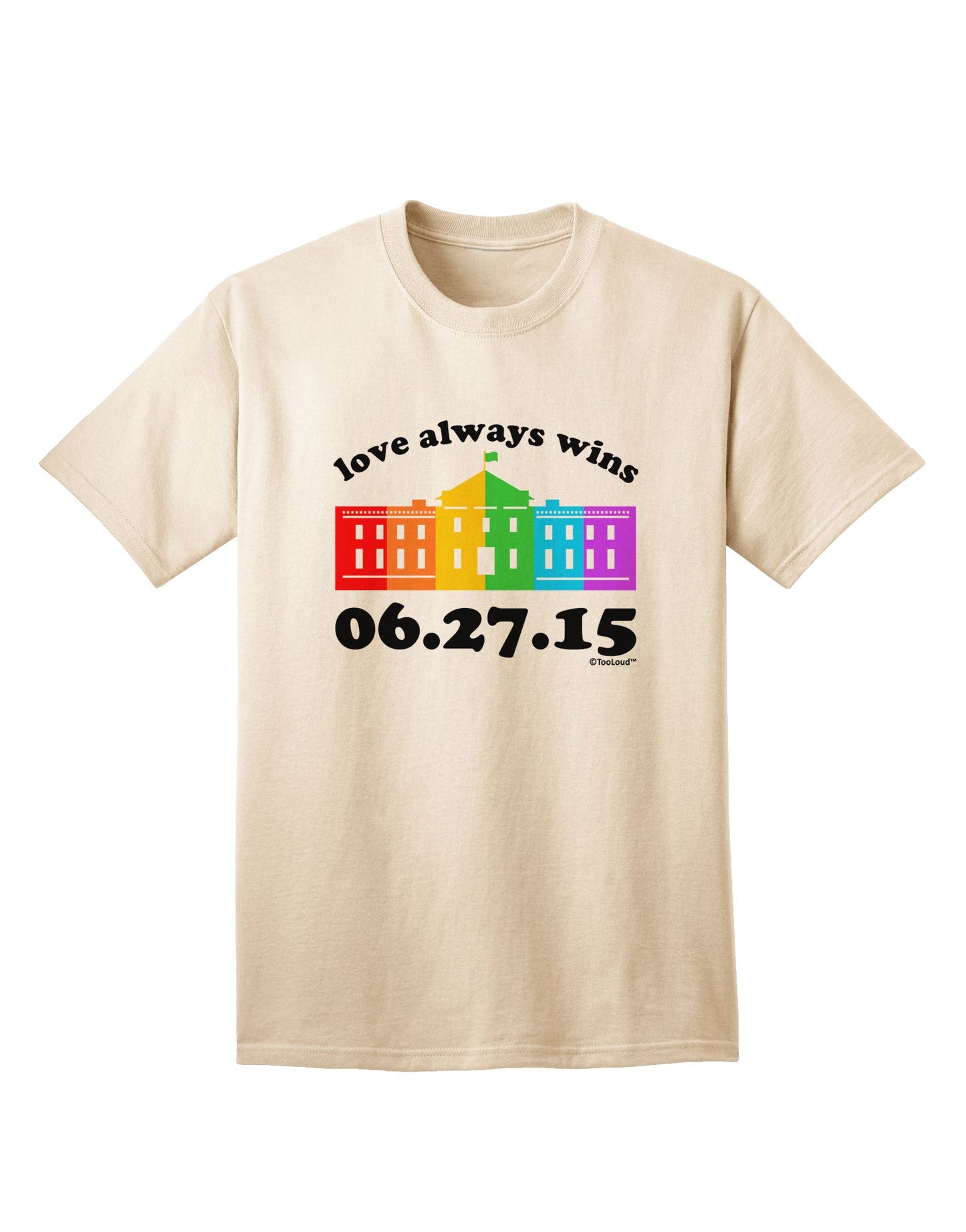 Love Always Wins with Date - Marriage Equality Adult T-Shirt-Mens T-Shirt-TooLoud-Natural-Small-Davson Sales