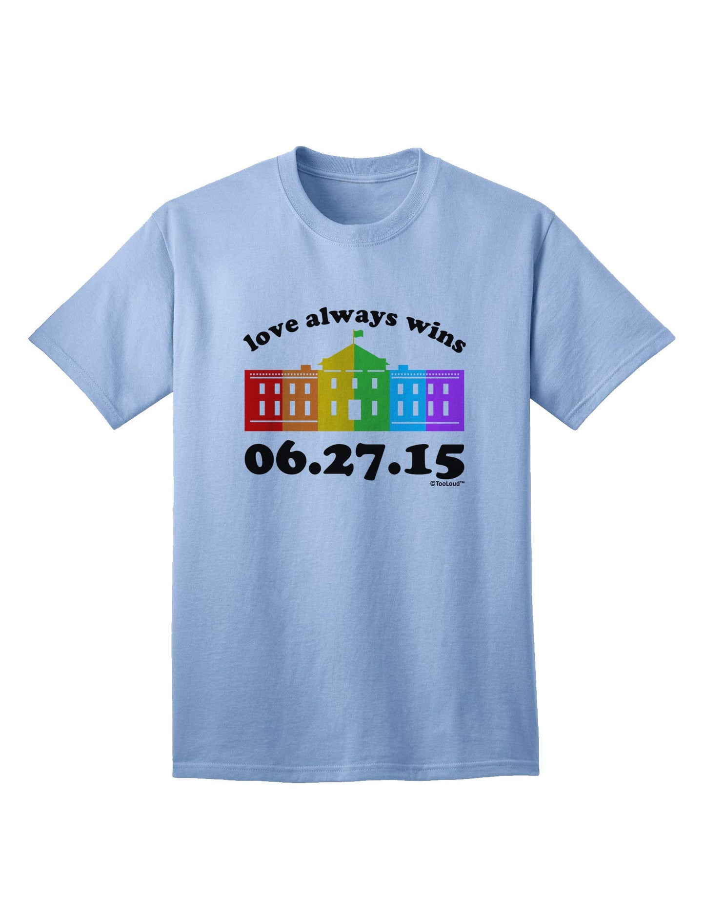 Love Always Wins with Date - Marriage Equality Adult T-Shirt-Mens T-Shirt-TooLoud-Light-Blue-Small-Davson Sales