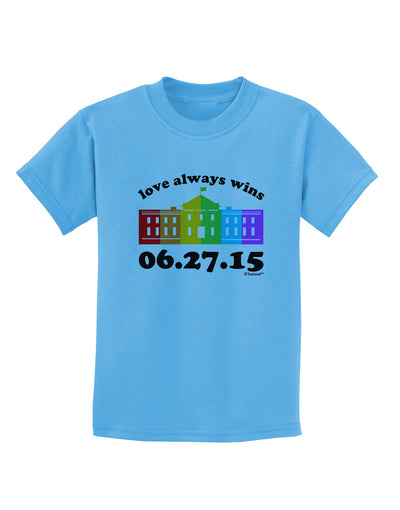 Love Always Wins with Date - Marriage Equality Childrens T-Shirt-Childrens T-Shirt-TooLoud-Aquatic-Blue-X-Small-Davson Sales