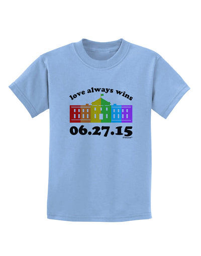 Love Always Wins with Date - Marriage Equality Childrens T-Shirt-Childrens T-Shirt-TooLoud-Light-Blue-X-Small-Davson Sales