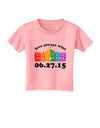 Love Always Wins with Date - Marriage Equality Toddler T-Shirt-Toddler T-Shirt-TooLoud-Candy-Pink-2T-Davson Sales