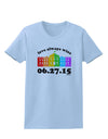 Love Always Wins with Date - Marriage Equality Womens T-Shirt-Womens T-Shirt-TooLoud-Light-Blue-X-Small-Davson Sales