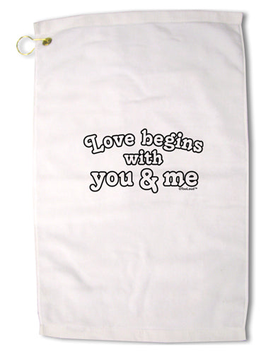 Love Begins With You and Me Premium Cotton Golf Towel - 16 x 25 inch by TooLoud-Golf Towel-TooLoud-16x25"-Davson Sales