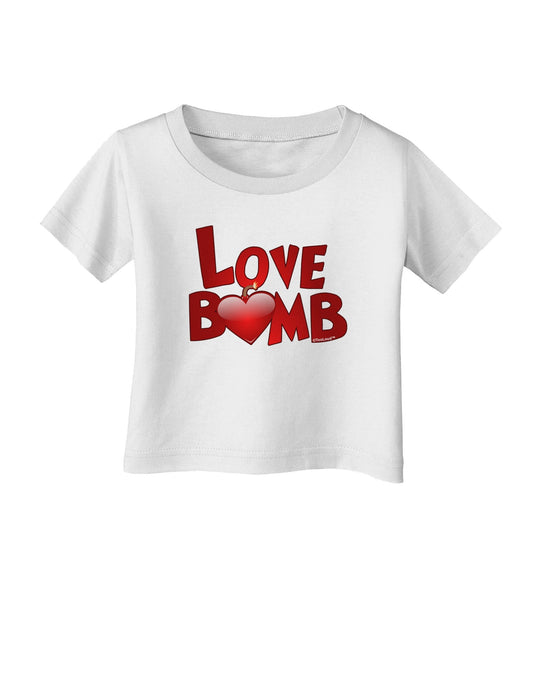 Love Bomb Text Infant T-Shirt-Infant T-Shirt-TooLoud-White-06-Months-Davson Sales