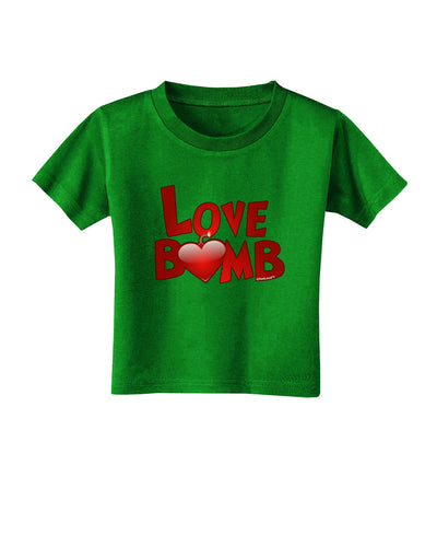 Love Bomb Text Toddler T-Shirt Dark-Toddler T-Shirt-TooLoud-Clover-Green-2T-Davson Sales