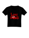 Love Bomb Text Toddler T-Shirt Dark-Toddler T-Shirt-TooLoud-Black-2T-Davson Sales